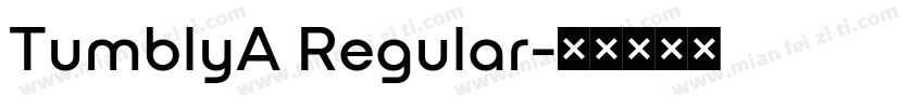 TumblyA Regular字体转换
